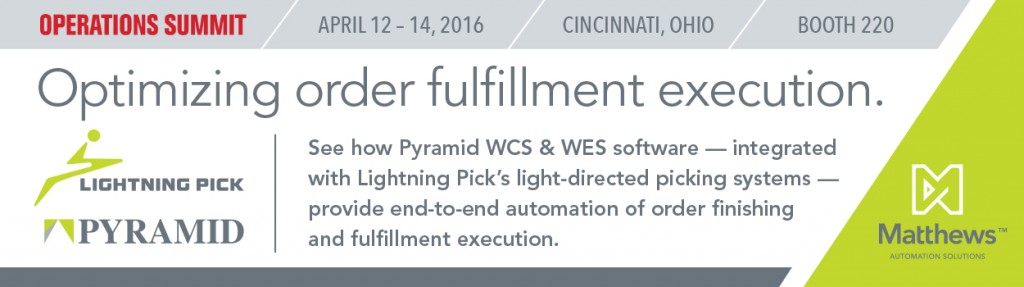 See Pyramid, Lightning Pick's optimized order fulfillment solutions at Operations Summit.